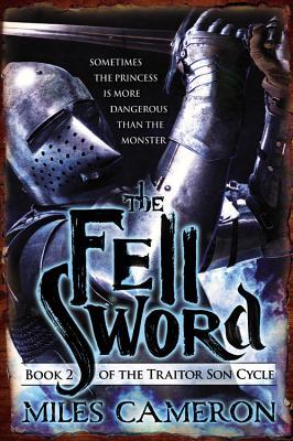 The Fell Sword