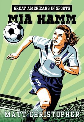 Great Americans in Sports: Mia Hamm Subscription