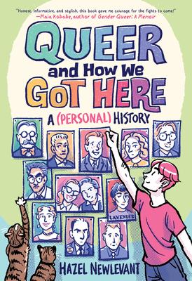 Queer and How We Got Here: A (Personal) History Subscription