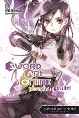 Sword Art Online 5: Phantom Bullet (Light Novel) Subscription