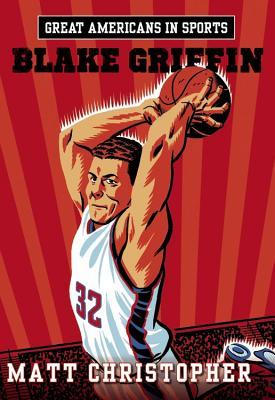 Great Americans in Sports: Blake Griffin: Blake Griffin Subscription