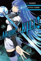 Akame Ga Kill!, Volume 9 Subscription