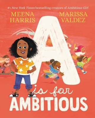 A is for Ambitious