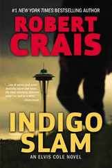 Indigo Slam: An Elvis Cole Novel Subscription