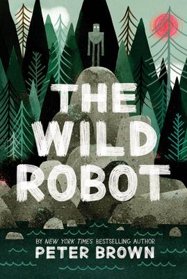 The Wild Robot: Volume 1