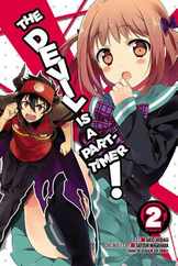 The Devil Is a Part-Timer!, Vol. 2 (Manga) Subscription