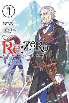 RE: Zero -Starting Life in Another World-, Vol. 7 (Light Novel): Volume 7