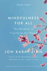 Mindfulness for All: The Wisdom to Transform the World Subscription