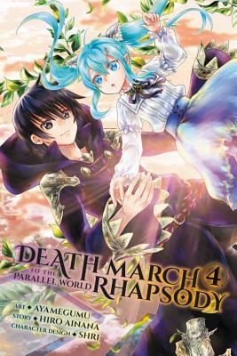 Death March to the Parallel World Rhapsody, Vol. 4 (Manga)