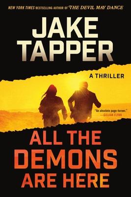 All the Demons Are Here: A Thriller