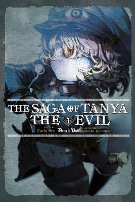 The Saga of Tanya the Evil, Vol. 1 (Light Novel): Deus Lo Vult