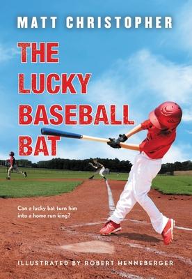 The Lucky Baseball Bat: A Classic Sports Story about Luck, Teamwork, and Baseball Dreams--Perfect for Young Athletes Subscription