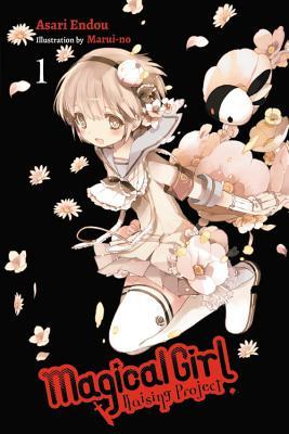 Magical Girl Raising Project, Vol. 1 (Light Novel): Volume 1