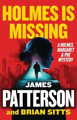 Holmes Is Missing: A Holmes, Margaret & Poe Mystery Subscription