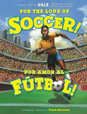 For the Love of Soccer! / Por Amor Al Ftbol! Subscription
