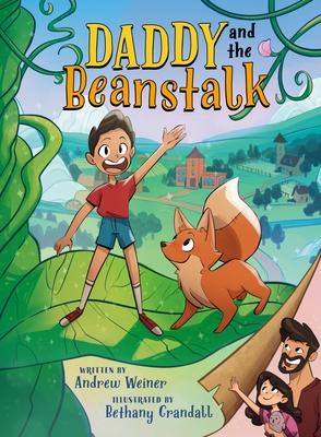 Daddy and the Beanstalk (a Graphic Novel)