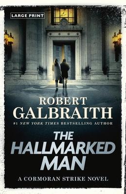 The Hallmarked Man: A Cormoran Strike Novel Subscription