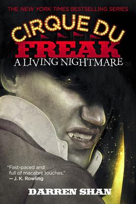 A Cirque Du Freak: A Living Nightmare