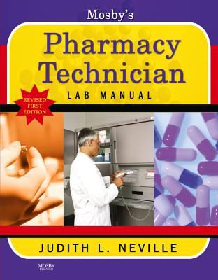 Mosby's Pharmacy Technician Lab Manual Revised Reprint Subscription