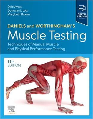 Daniels and Worthingham's Muscle Testing: Techniques of Manual Muscle and Physical Performance Testing Subscription