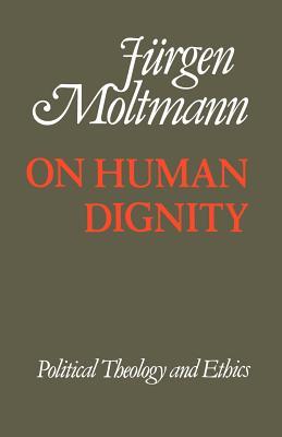 On Human Dignity