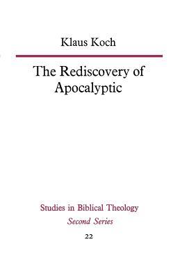 The Rediscovery of Apocalyptic