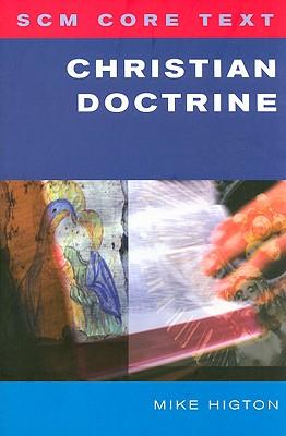 SCM Core Text: Christian Doctrine