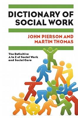 Dictionary of Social Work