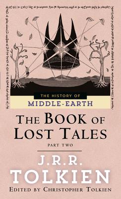 The Book of Lost Tales: Part Two