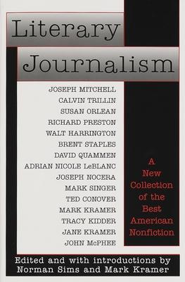 Literary Journalism: A New Collection of the Best American Nonfiction