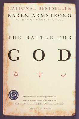 The Battle for God: A History of Fundamentalism