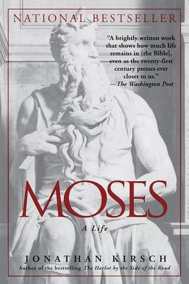 Moses: A Life