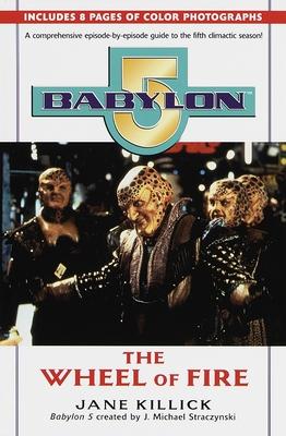 Babylon 5: The Wheel of Fire