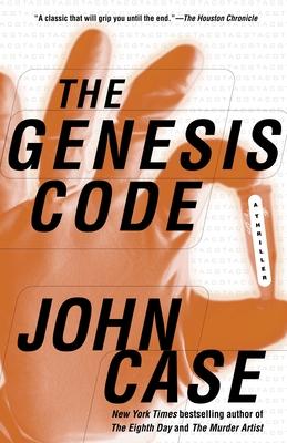 The Genesis Code: A Novel of Suspense