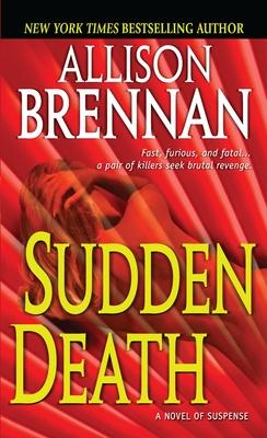 Sudden Death: A Novel of Suspense