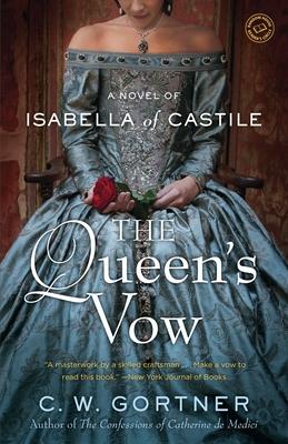 The Queen's Vow: A Novel of Isabella of Castile