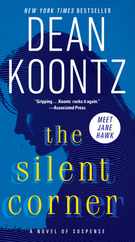 The Silent Corner: A Novel of Suspense Subscription