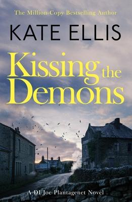 Kissing the Demons: Book 3 in the Joe Plantagenet Series