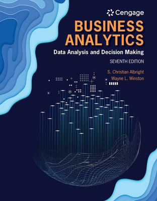 Business Analytics: Data Analysis & Decision Making