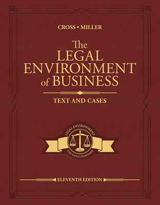 Bundle: The Legal Environment of Business: Text and Cases, Loose-Leaf Version, 11th + Mindtap, 1 Term Printed Access Card