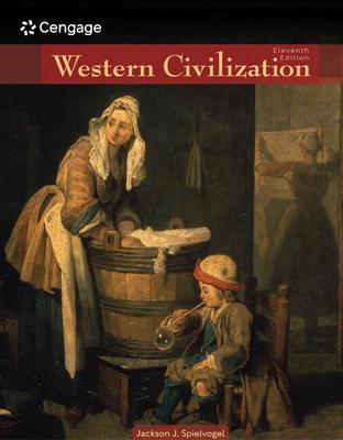 Western Civilization: Volume I: To 1715