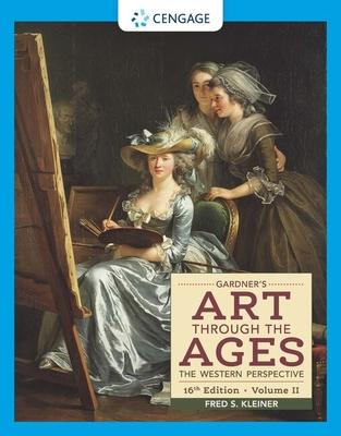 Gardner's Art Through the Ages: The Western Perspective, Volume II