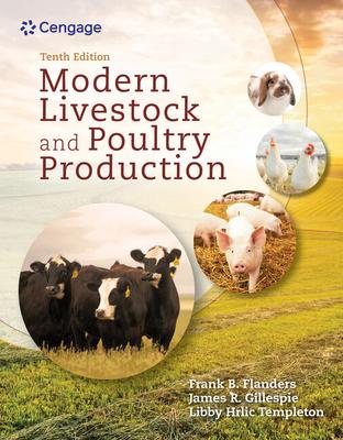 Modern Livestock & Poultry Production, 10th Student Edition