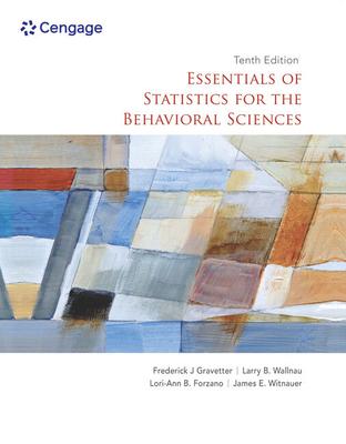 Bundle: Essentials of Statistics for the Behavioral Sciences, Loose-Leaf Version, 10th + Mindtap, 1 Term Printed Access Card