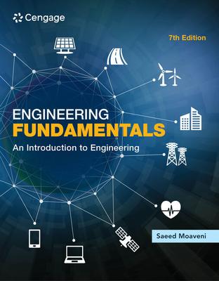 Engineering Fundamentals: An Introduction to Engineering