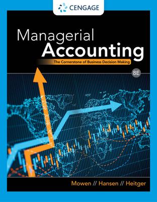 Managerial Accounting: The Cornerstone of Business Decision Making