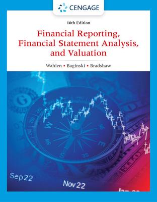 Financial Reporting, Financial Statement Analysis and Valuation