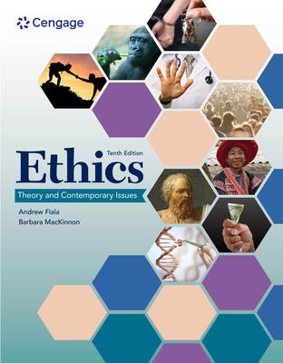 Ethics: Theory and Contemporary Issues