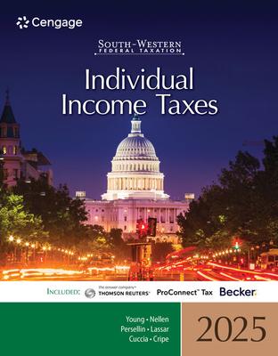 South-Western Federal Taxation 2025: Individual Income Taxes