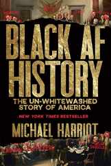 Black AF History: The Un-Whitewashed Story of America Subscription